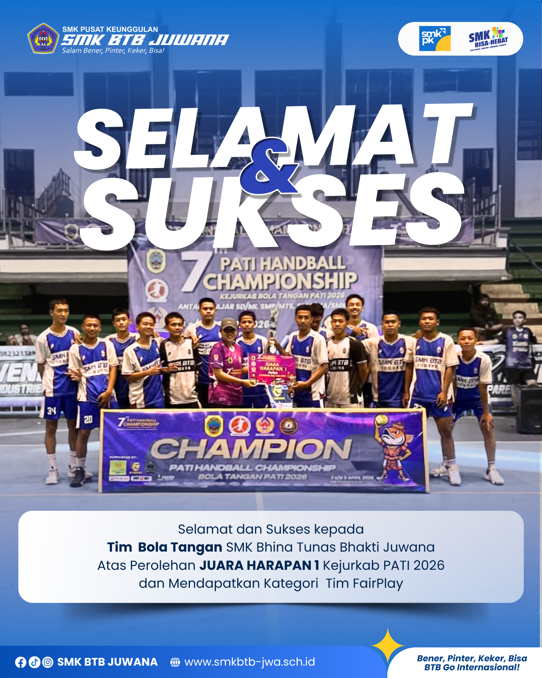 Tim  Bola Tangan SMK BTB Juwana  peroleh JUARA HARAPAN 1 Kejurkab PATI 2026